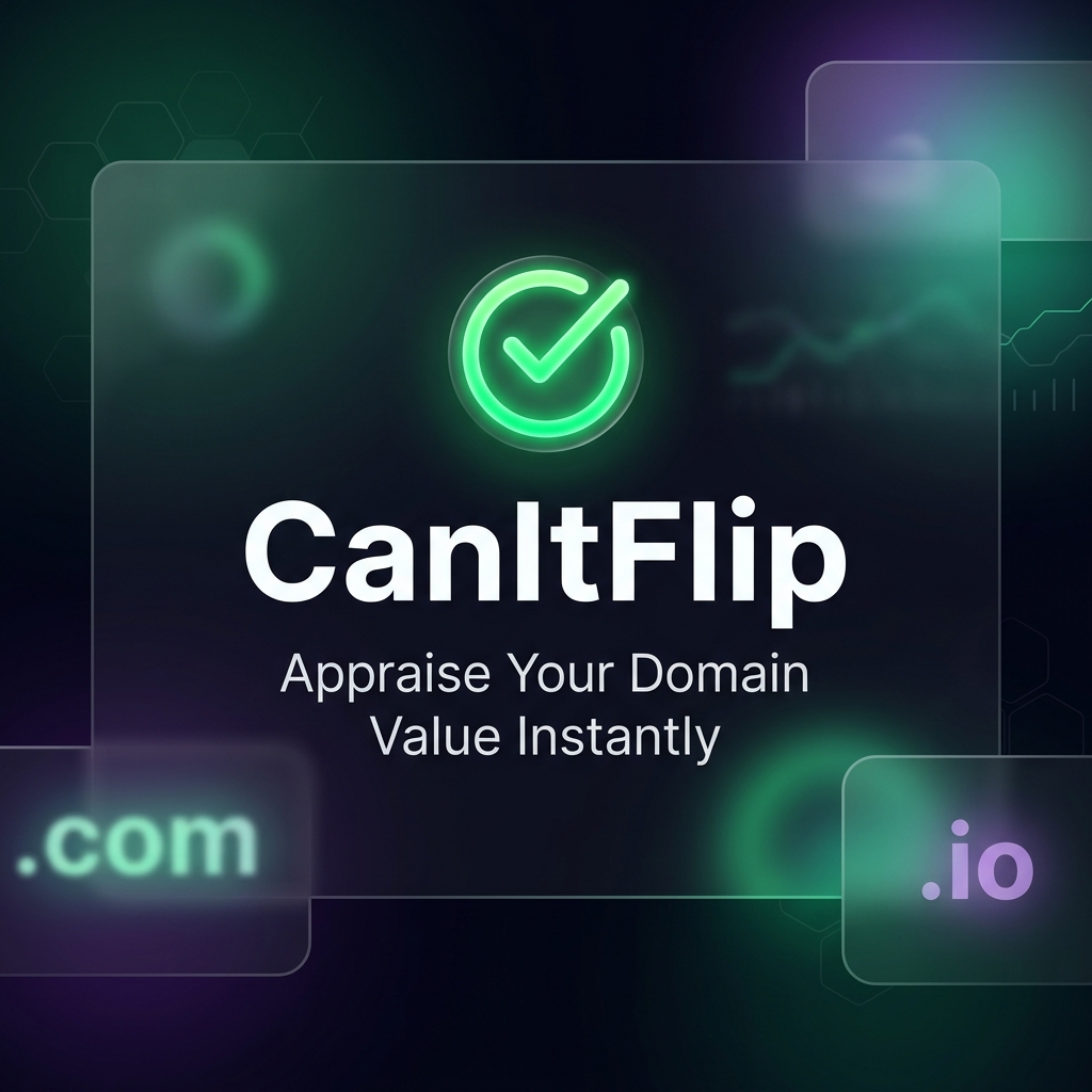CanItFlip domain appraisal result showing estimated value, flip verdict, strengths and risks
